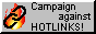 Campaign Against Hotlinks